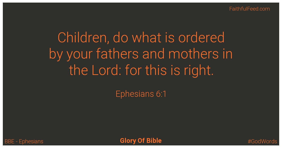 Ephesians 6:1 - Bbe
