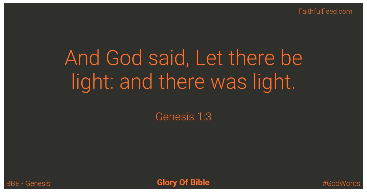 Genesis 1:3 - Bbe