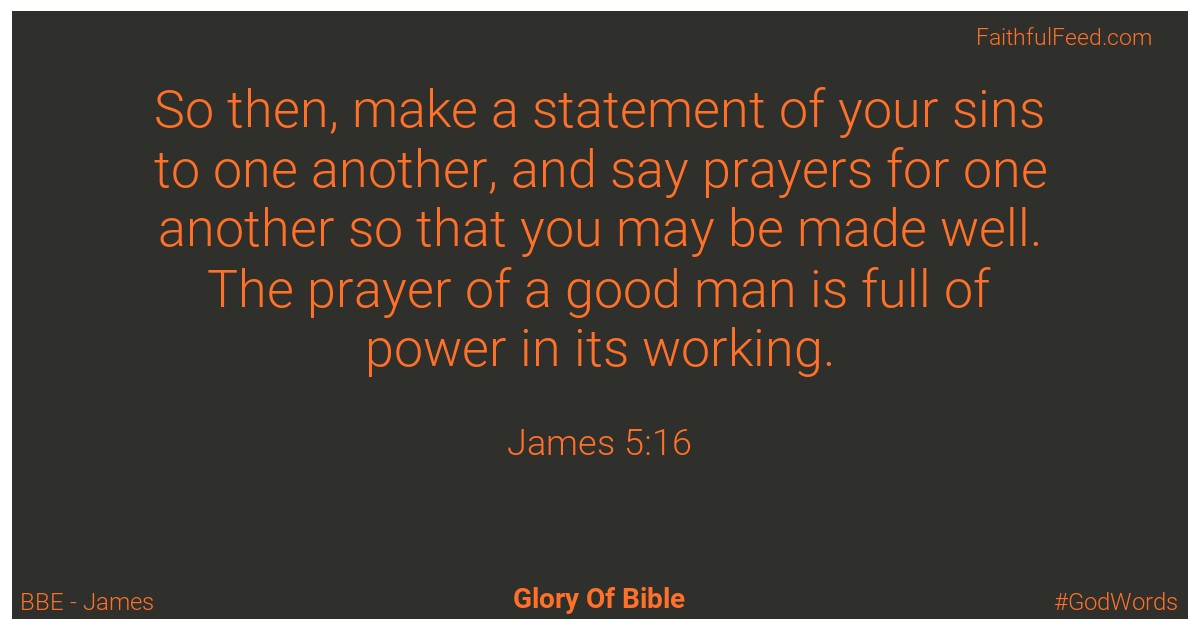 James 5:16 - Bbe