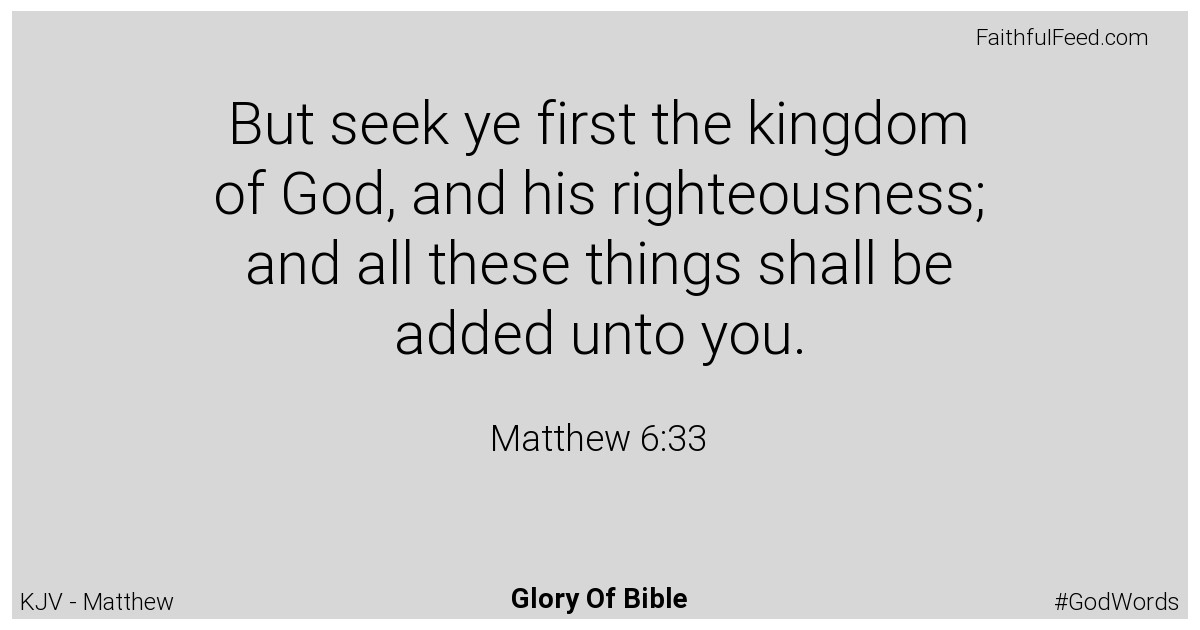 Matthew 6:33 - Kjv
