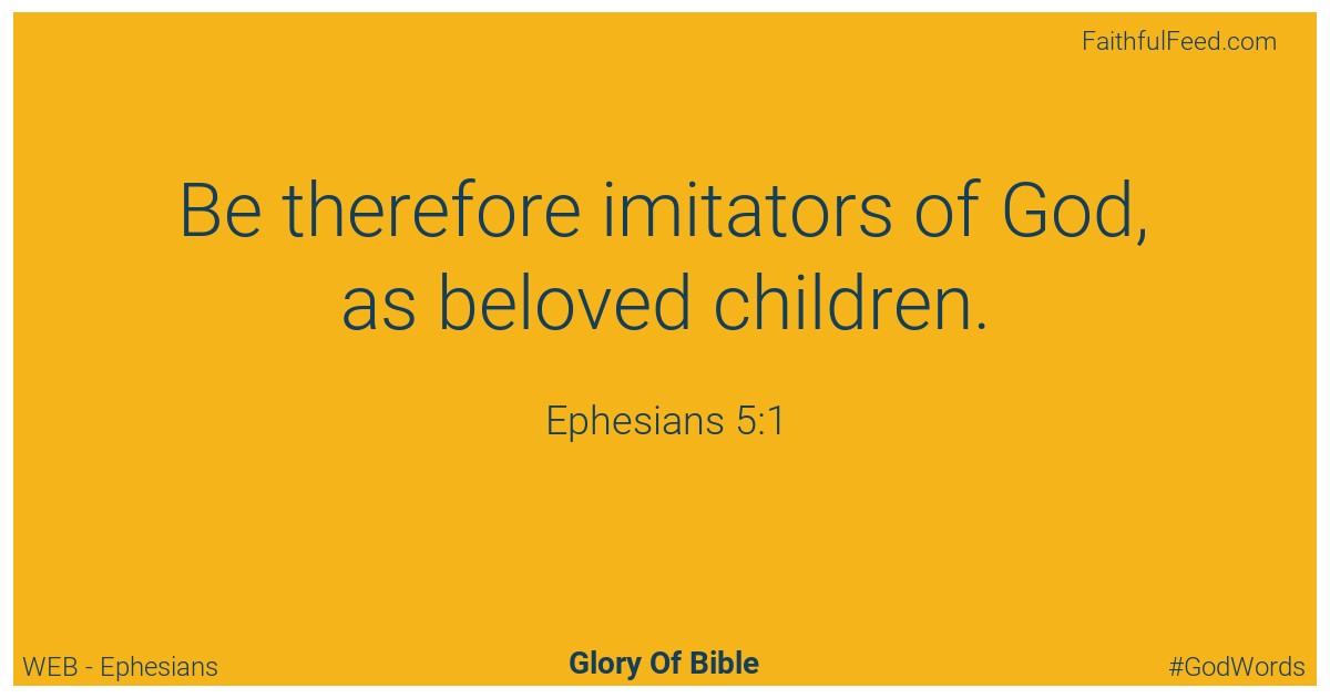 Ephesians 5:1 - Web