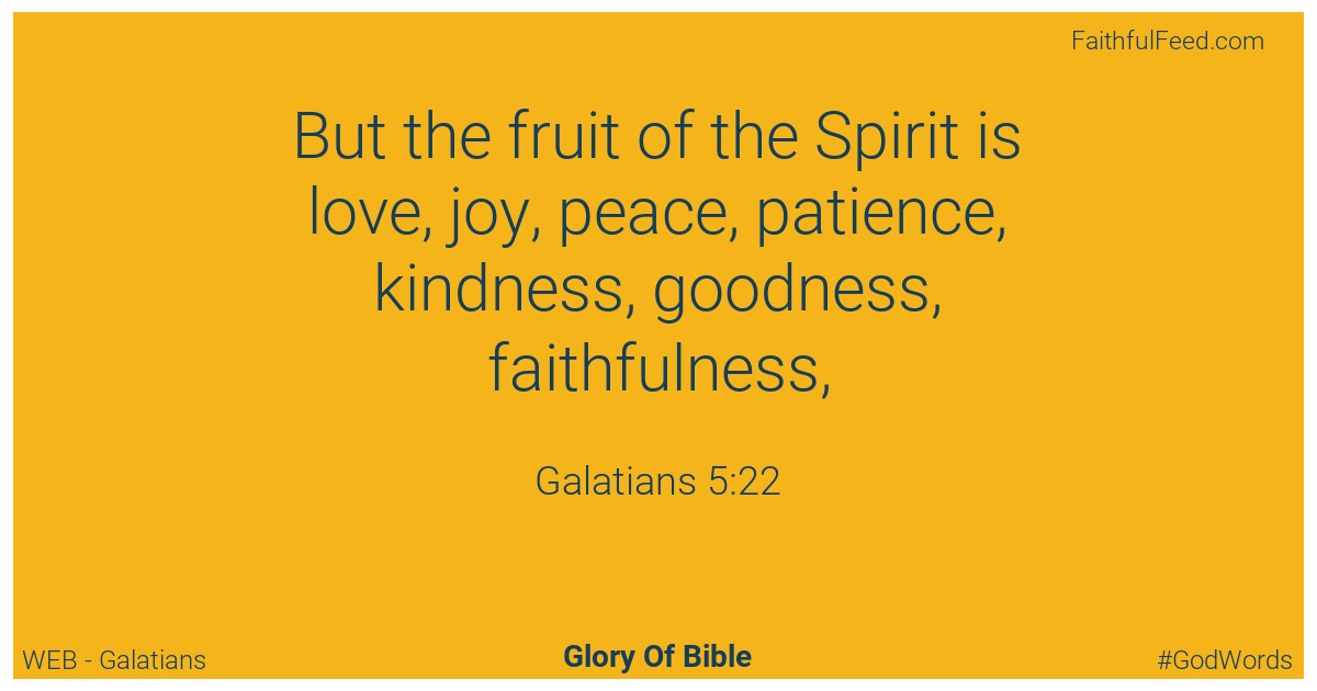 Galatians 5:22 - Web