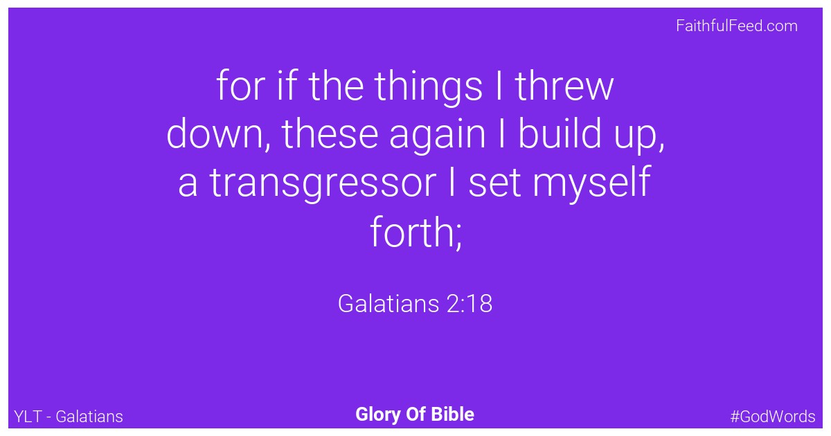 Galatians 2:18 - Ylt