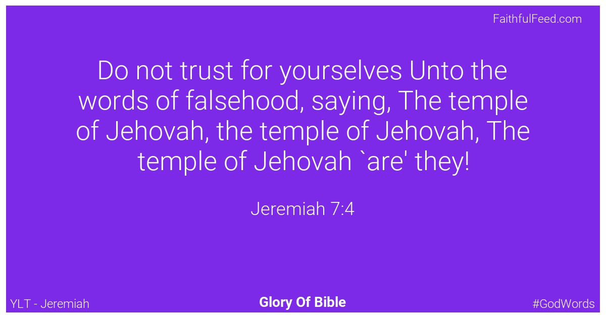 Jeremiah 7:4 - Ylt