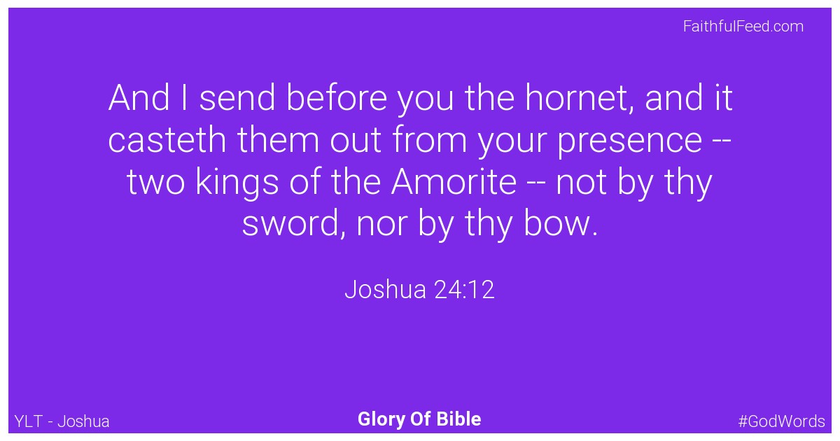 Joshua 24:12 - Ylt