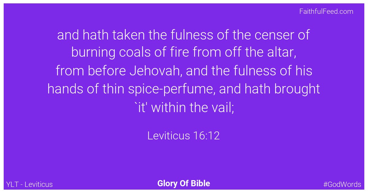 Leviticus 16:12 - Ylt