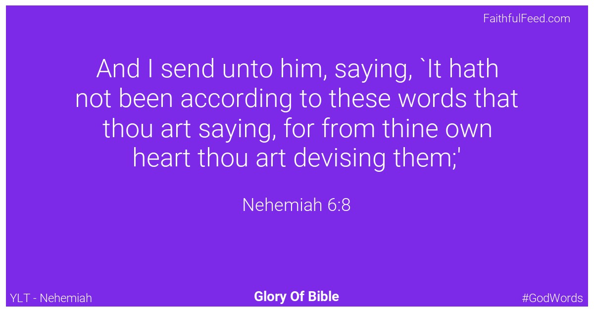 Nehemiah 6:8 - Ylt
